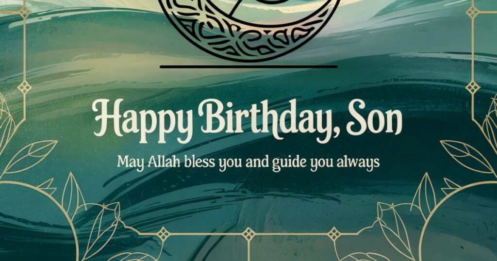 Duas for Son on His Birthday