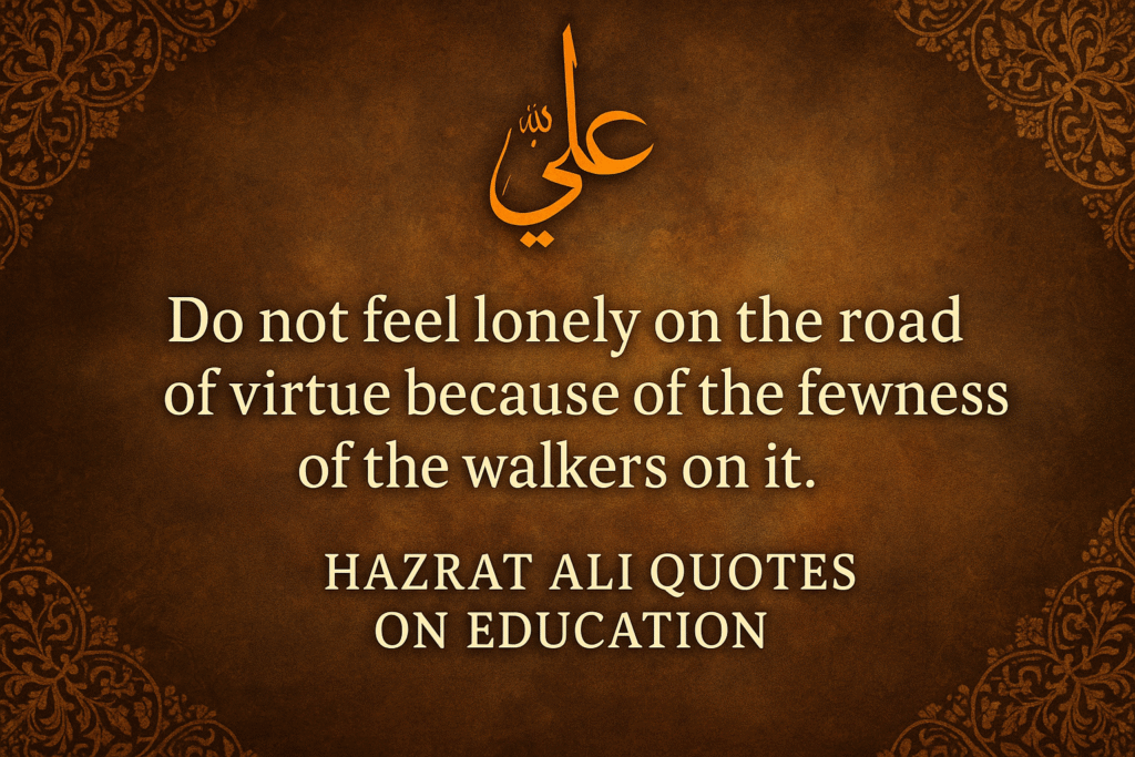 Hazrat Ali Quotes On Education 