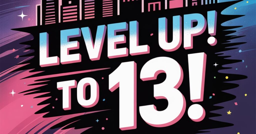 Cool, Confident, and Celebratory Messages for Turning Thirteen