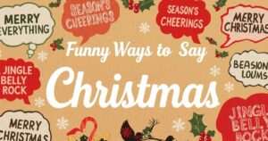 funny ways to say Merry Christmas